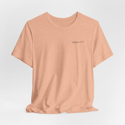 Philippians 4:13 Unisex T-Shirt - "I Can Do All Things Through Christ"