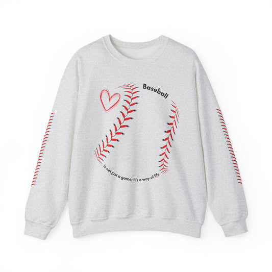 Baseball Mom Sweatshirt - "Baseball - is not just a game; it's a way of life"