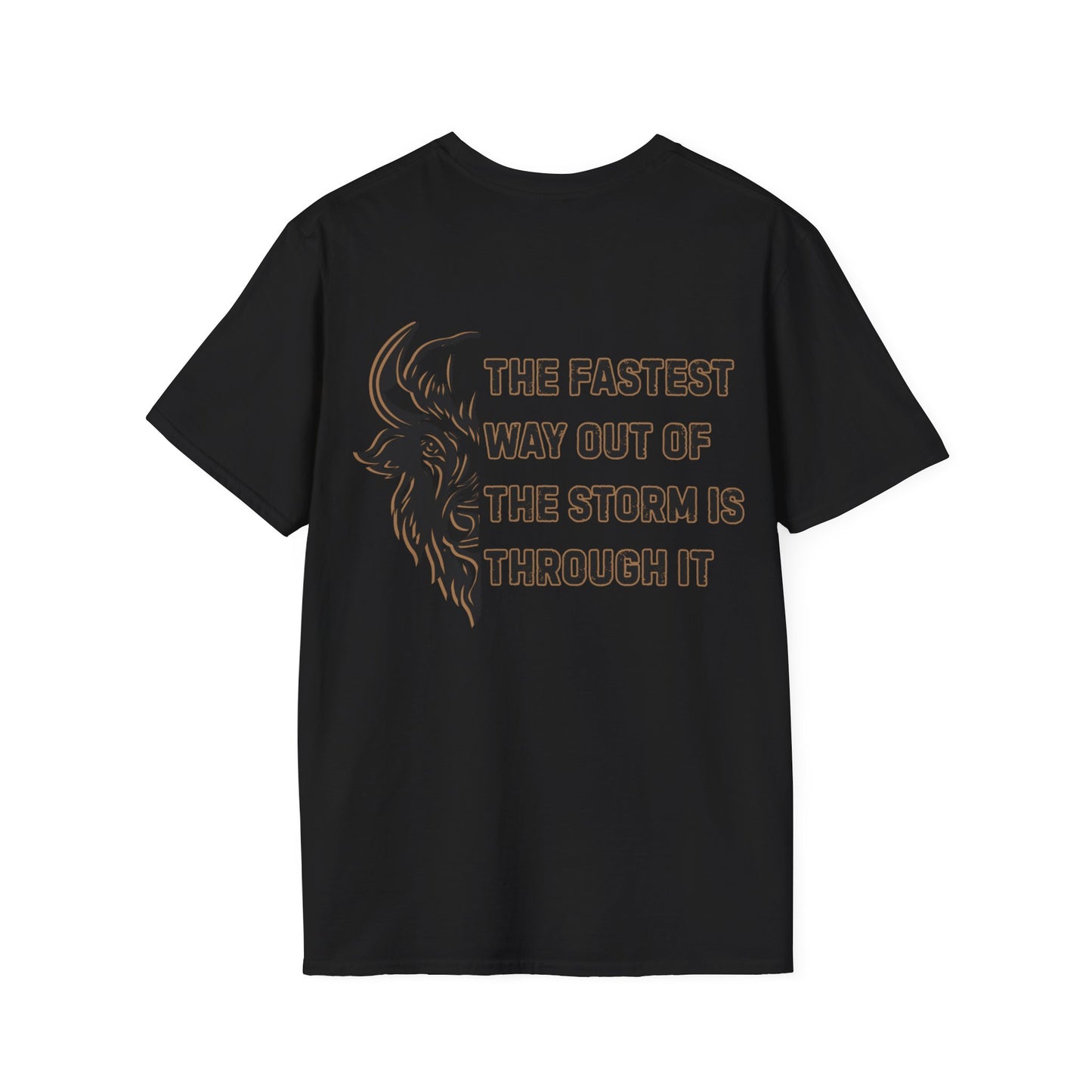 "The Fastest Way Out of the Storm Is Through It" - Men's Bison Inspirational Tee