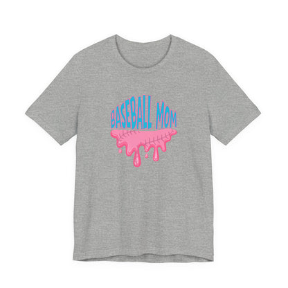 Baseball Mom Bubblegum Drip T-Shirt — Unisex fit
